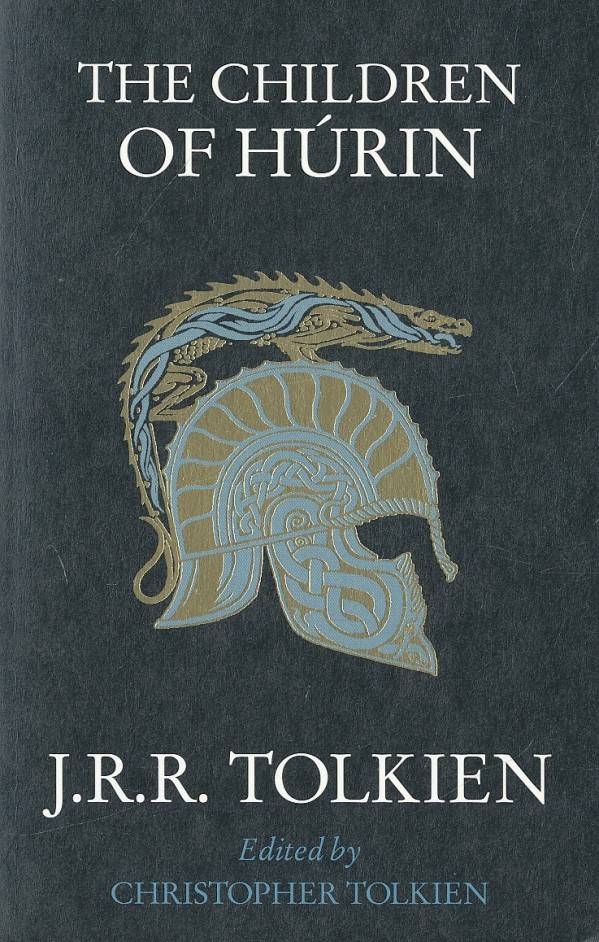 J.R.R. Tolkien: THE CHILDREN OF HÚRIN