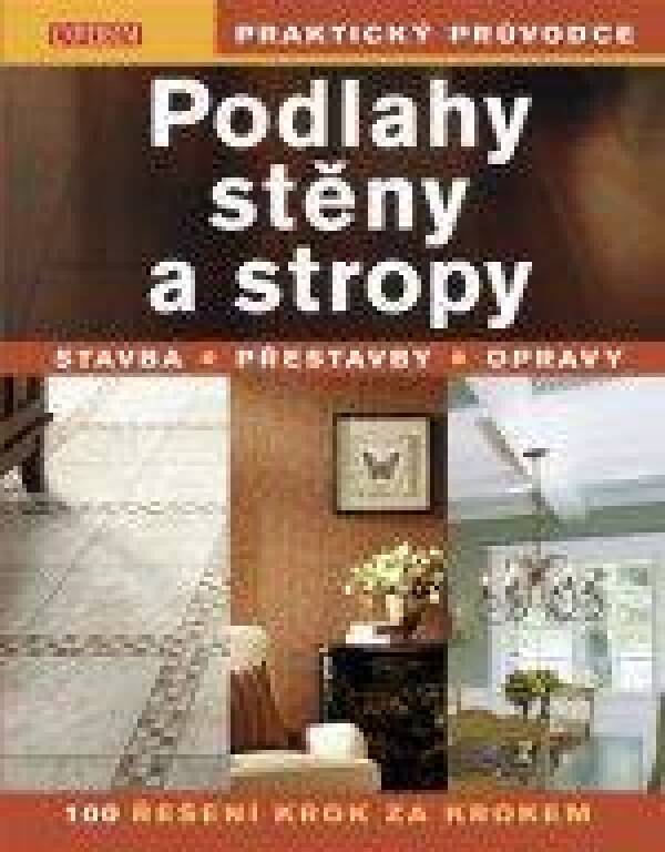 PODLAHY STĚNY A STROPY