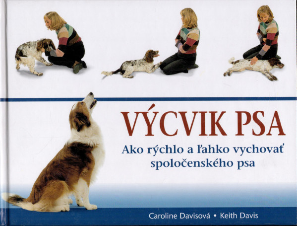 Caroline Davisová, Keith Davis: VÝCVIK PSA