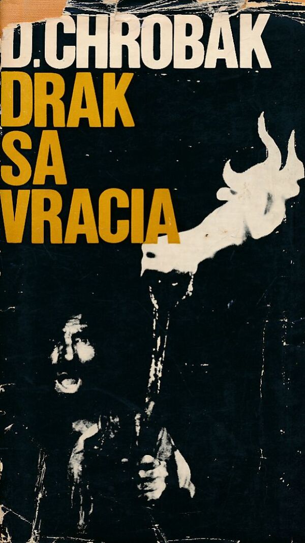 D. Chrobák: DRAK SA VRACIA