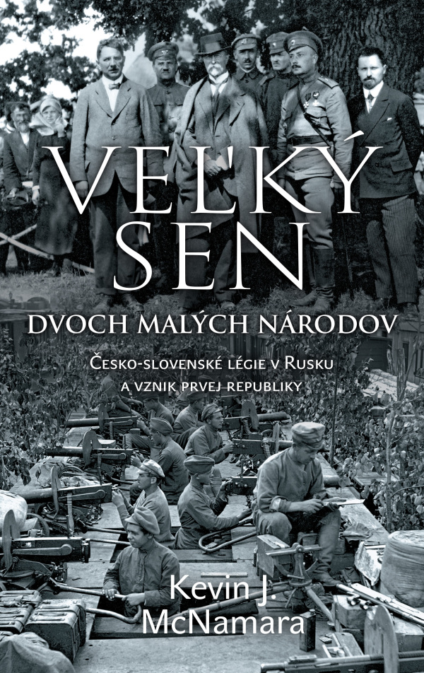 Kevin J. McNamara: VEĽKÝ SEN DVOCH MALÝCH NÁRODOV