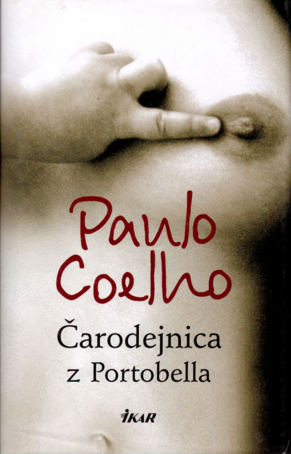 Paulo Coelho: ČARODEJNICA Z PORTOBELLA