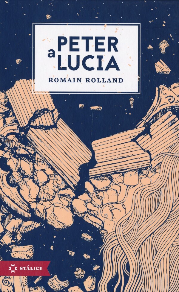 Romain Rolland: PETER A LUCIA