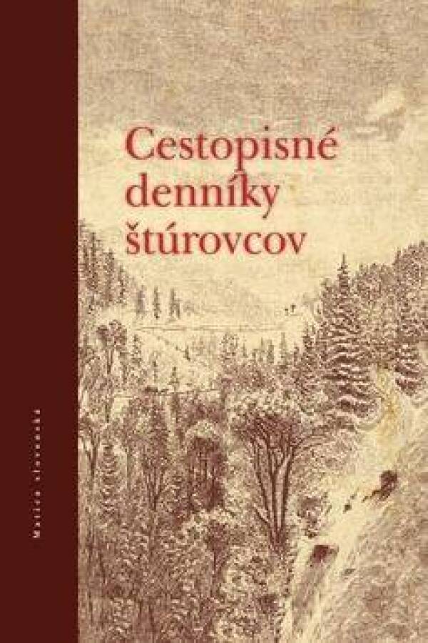 CESTOPISNÉ DENNÍKY ŠTÚROVCOV