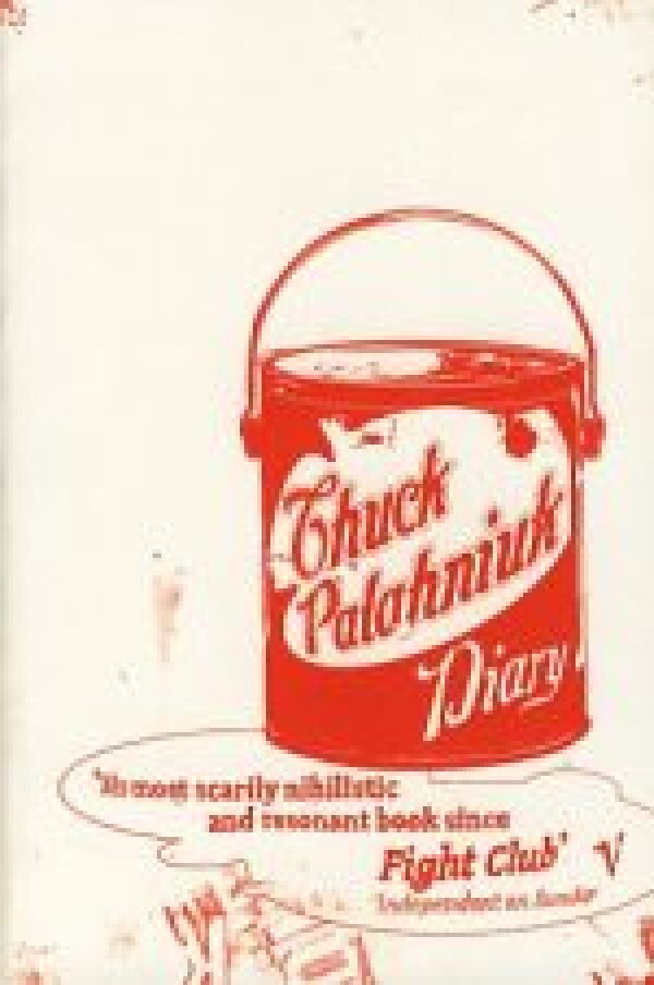 Chuck Palahniuk: DIARY