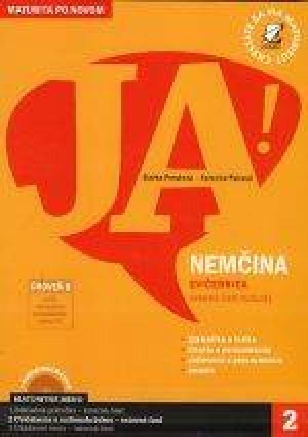S. Porubská, K. Psicová: JA - NEMČINA - CVIČEBNICA (EXTERNÁ ČASŤ MATURITY) + CD