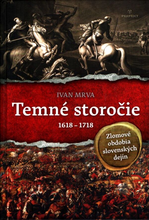 Ivan Mrva: TEMNÉ STOROČIE