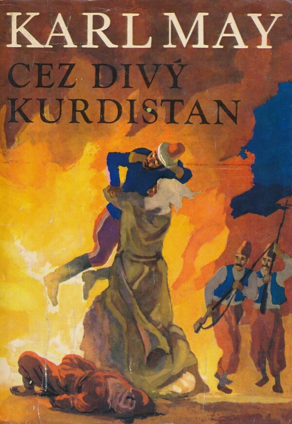 Karl May: CEZ DIVÝ KURDISTAN