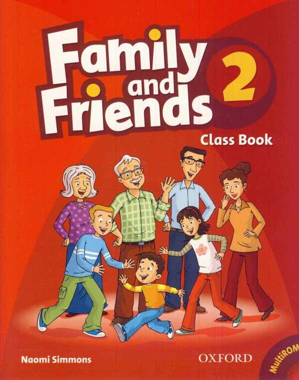 Naomi Simmons: FAMILY AND FRIENDS 2 - CLASS BOOK (UČEBNICA) + MULTIROM