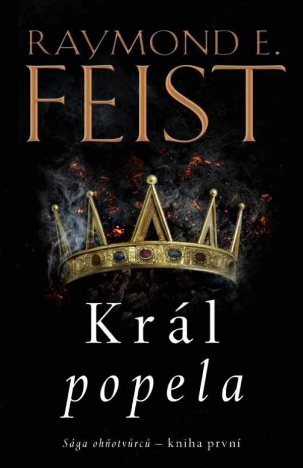 Raymond E. Feist: KRÁL POPELA