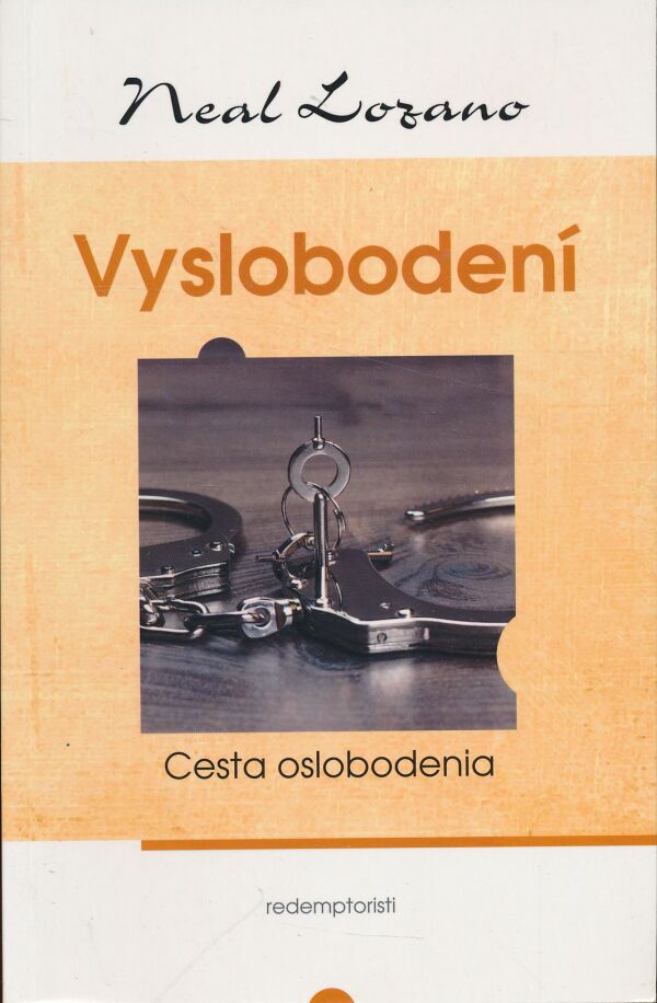Neal Lozano: Vyslobodení