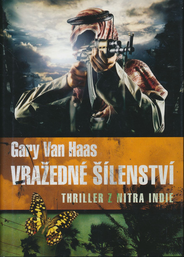 Gary Van Haas: Vražedné šílenství