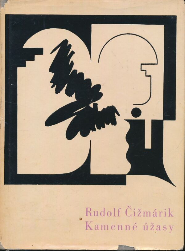 Rudolf Čižmárik: Kamenné úžasy