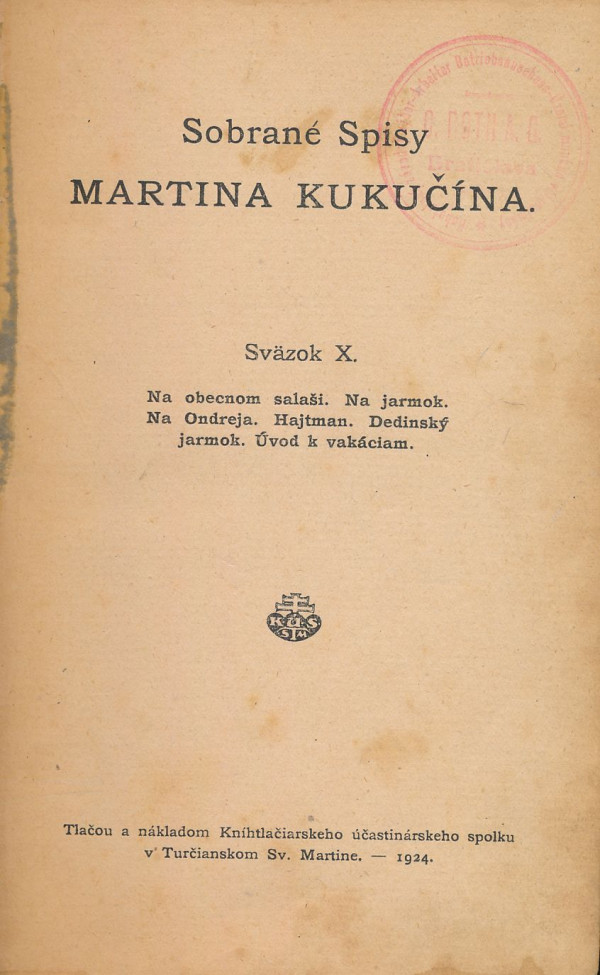 Martin Kukučín: Sobrané spisy Martina Kukučína X.