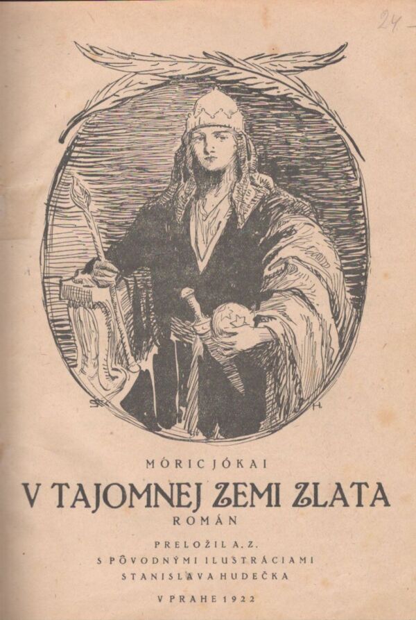 Móric Jókai: V TAJOMNEJ ZEMI ZLATA