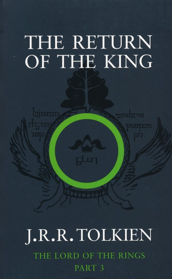 J.R.R. Tolkien: THE RETURN OF THE KING