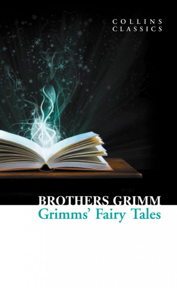 Brothers Grimm: GRIMMS' FAIRY TALES