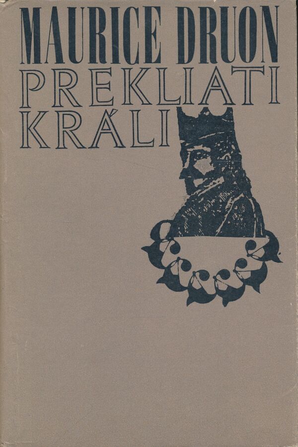 Maurice Druon: Prekliati králi 2