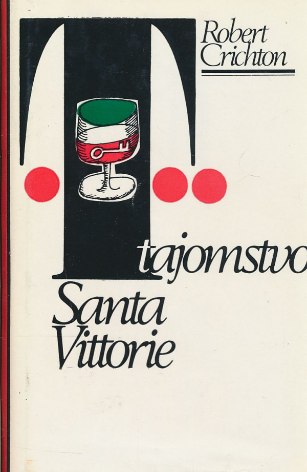 Robert Crichton: Tajomstvo Santa Vittorie