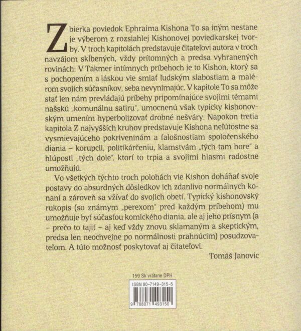 Ephraim Kishon: TO SA INÝM NESTANE