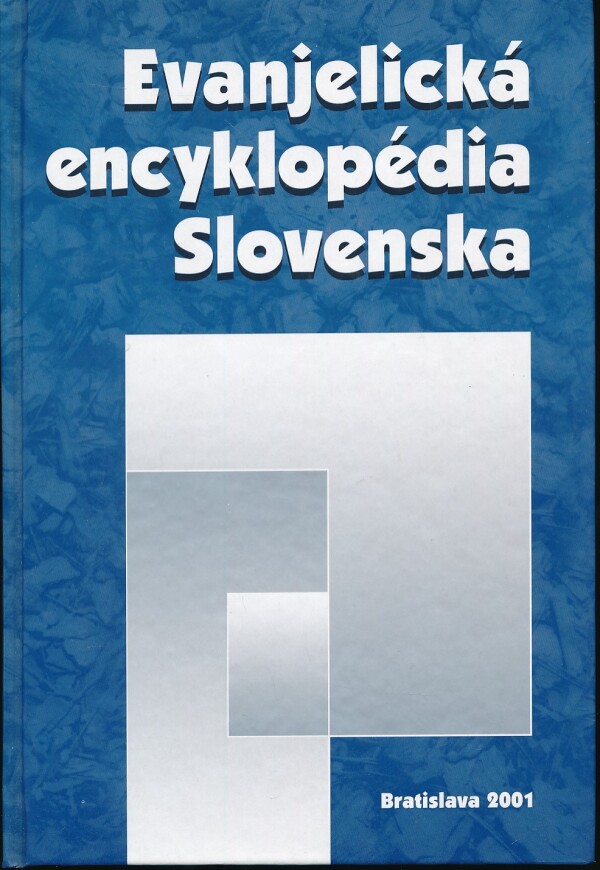 Borislav Petrík: EVANJELICKÁ ENCYKLOPÉDIA SLOVENSKA