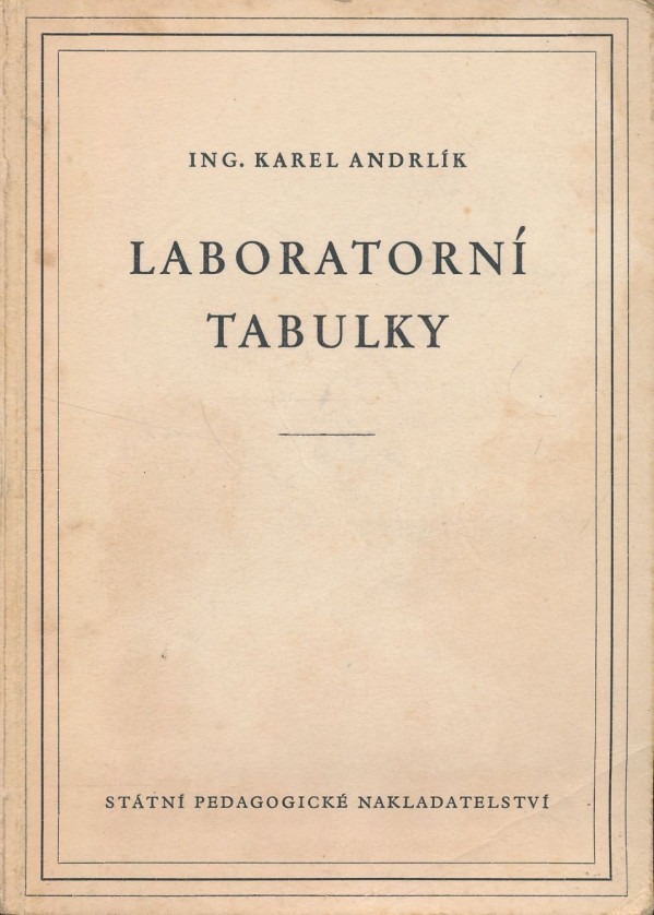 Karel Andrlík: Laboratorní tabulky