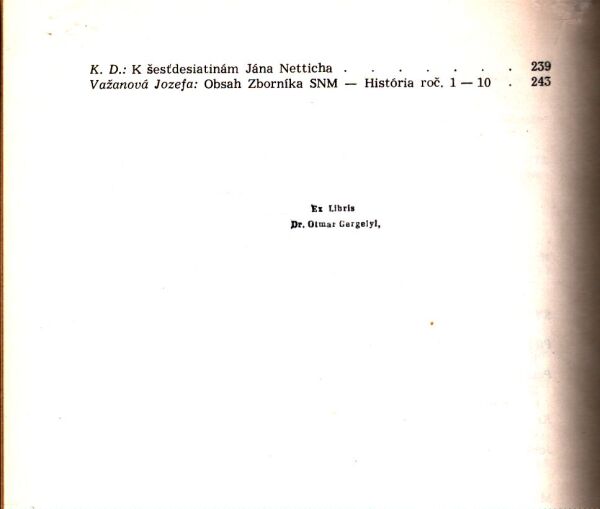 ZBORNÍK SLOVENSKÉHO NÁRODNÉHO MÚZEA - HISTÓRIA 10