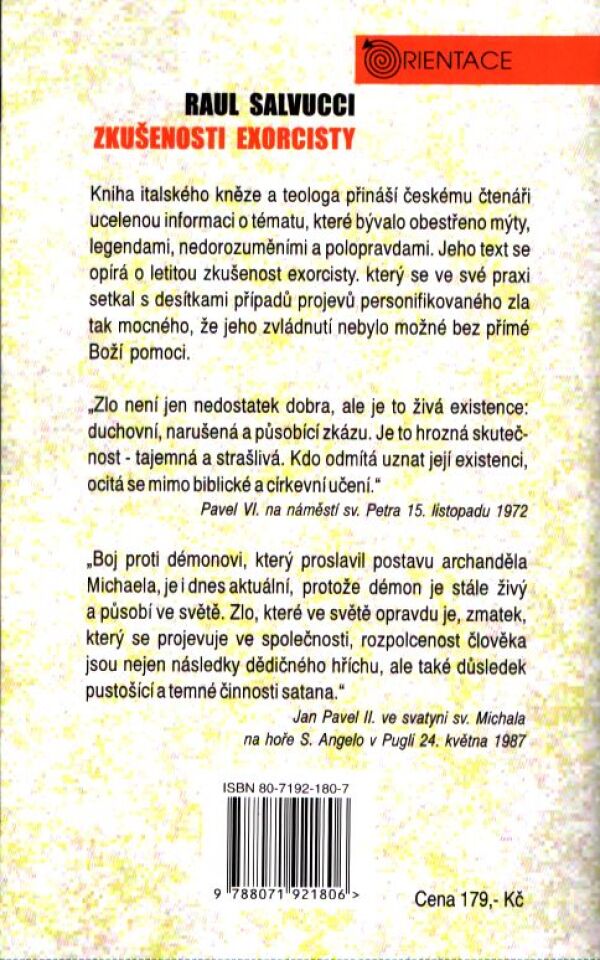 Raul Salvucci: ZKUŠENOSTI EXORCISTY