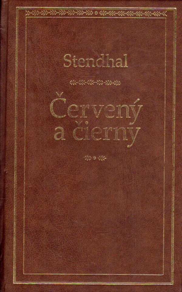 Stendhal: ČERVENÝ A ČIERNY