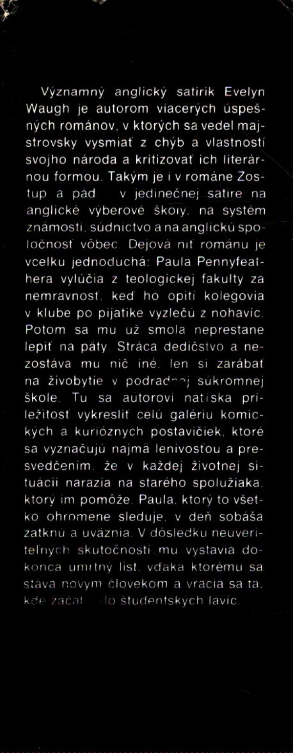 Evelyn Waugh: ZOSTUP A PÁD