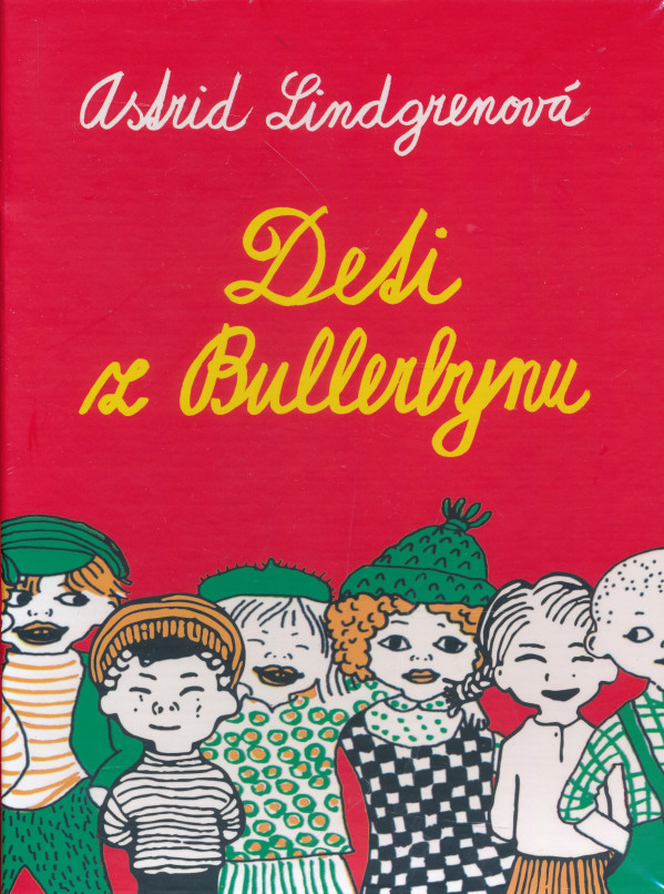 Astrid Lindgrenová: DETI Z BULLERBYNU - SET