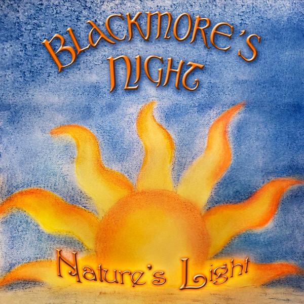 Blackmore`s Night: NATURE`S LIGHT - LP