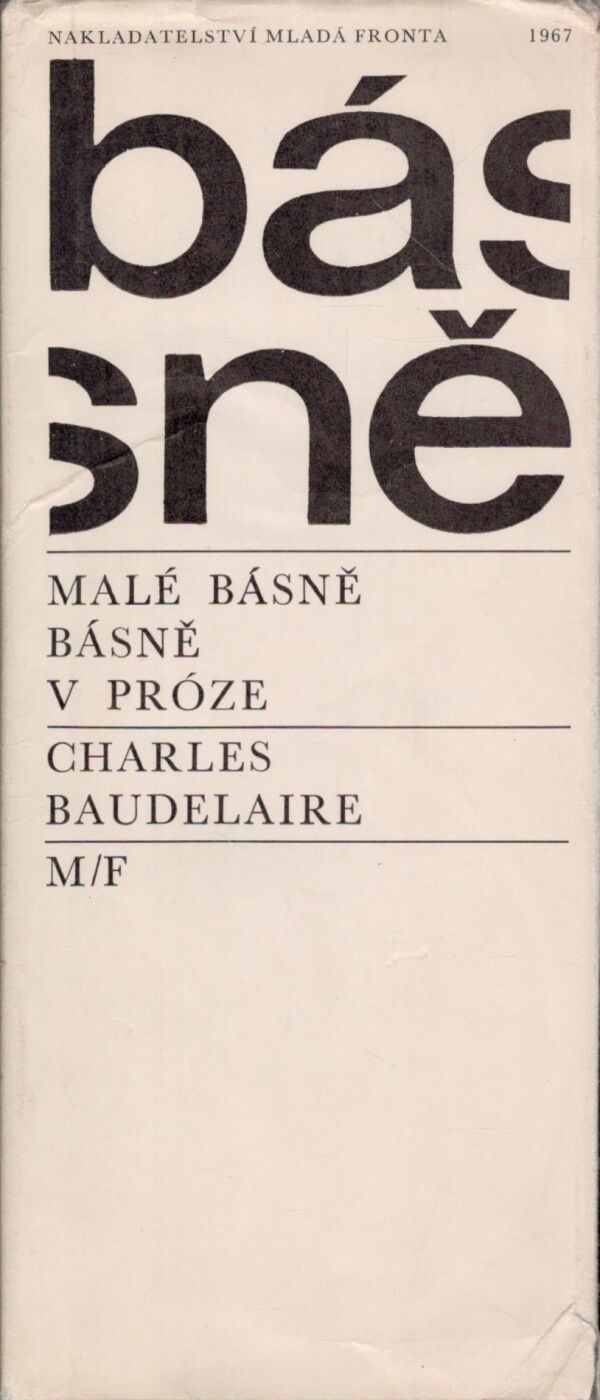 Charles Baudelaire: MALÉ BÁSNĚ V PRÓZE