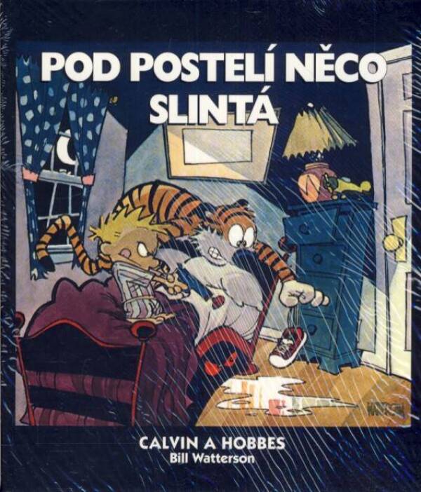 Bill Watterson: CALVIN A HOBBES - POD POSTELÍ NĚCO SLINTÁ