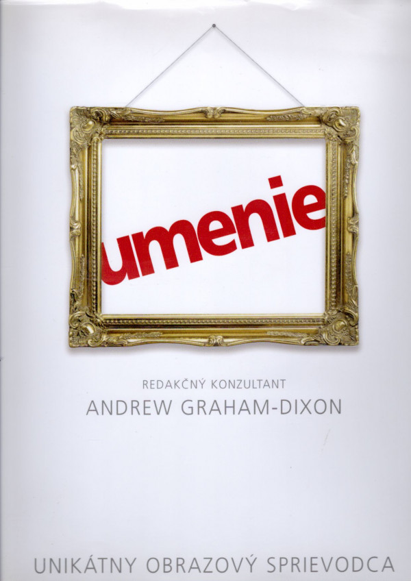 Andrew Graham-Dixon: UMENIE