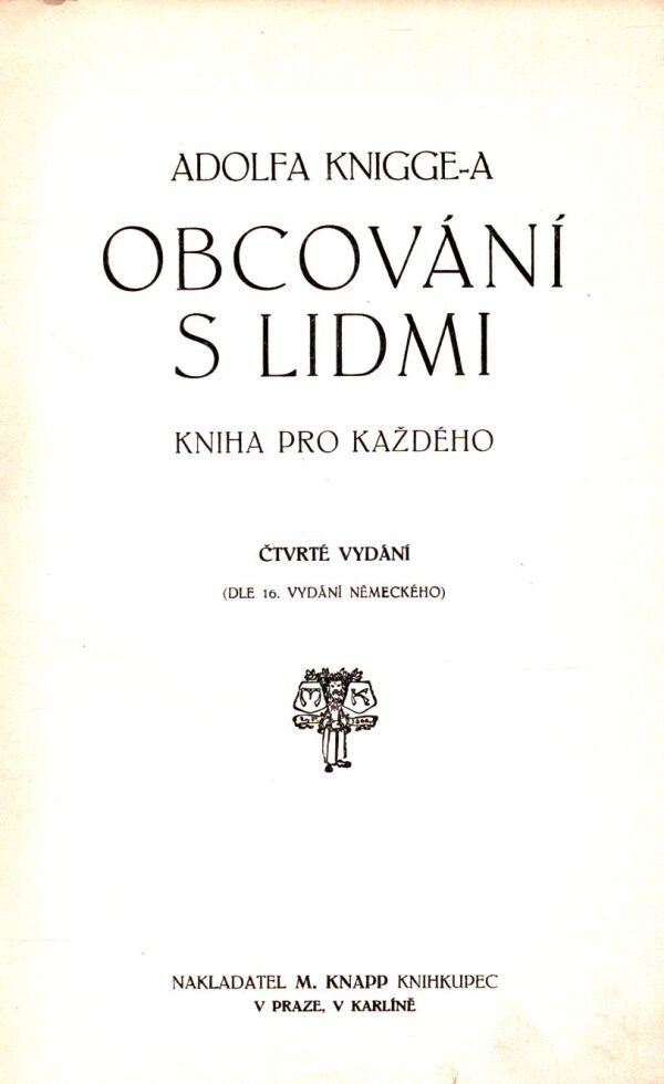 Adolf Knigge: OBCOVÁNÍ S LIDMI