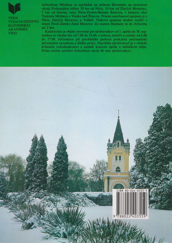 Ivo Tábor, Radek Pavlačka: Arborétum Mlyňany