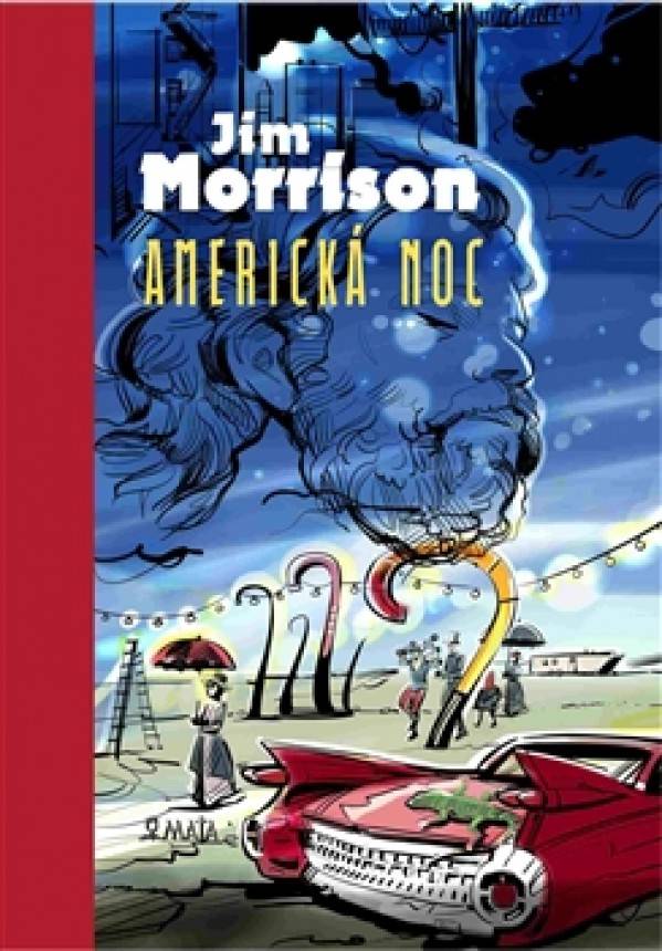 Jim Morrison: AMERICKÁ NOC