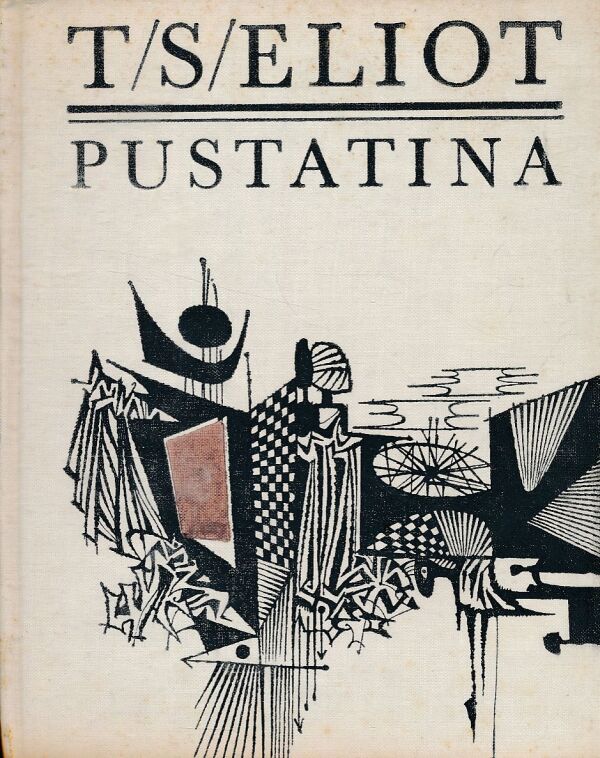 T. S. Eliot: PUSTATINA