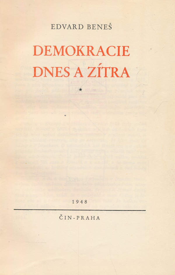 Edvard Beneš: Demokrace dnes a zítra