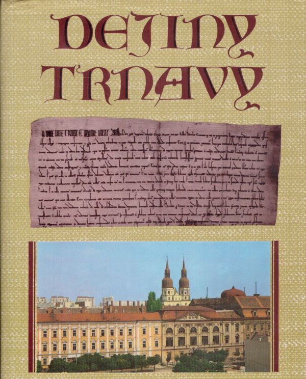 J. Šimončič, J. Watzka: DEJINY TRNAVY