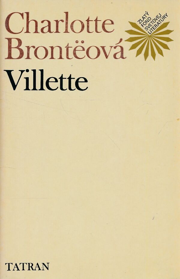 Charlotte Bronteová: VILLETTE