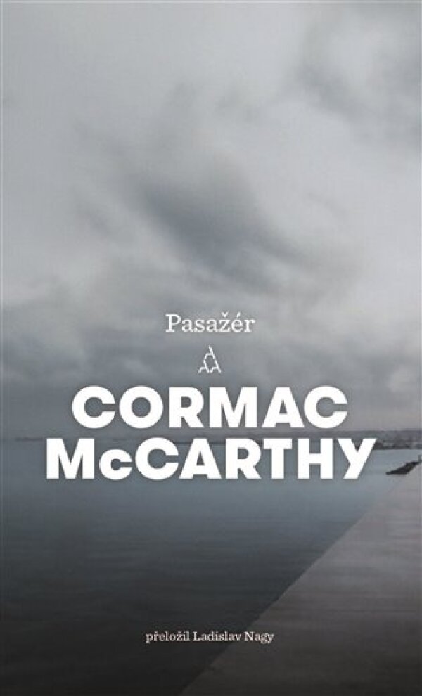 Cormac McCarthy: PASAŽÉR