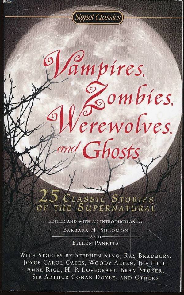 VAMPIRES, ZOMBIES, WEREWOLVES AND GHOSTS
