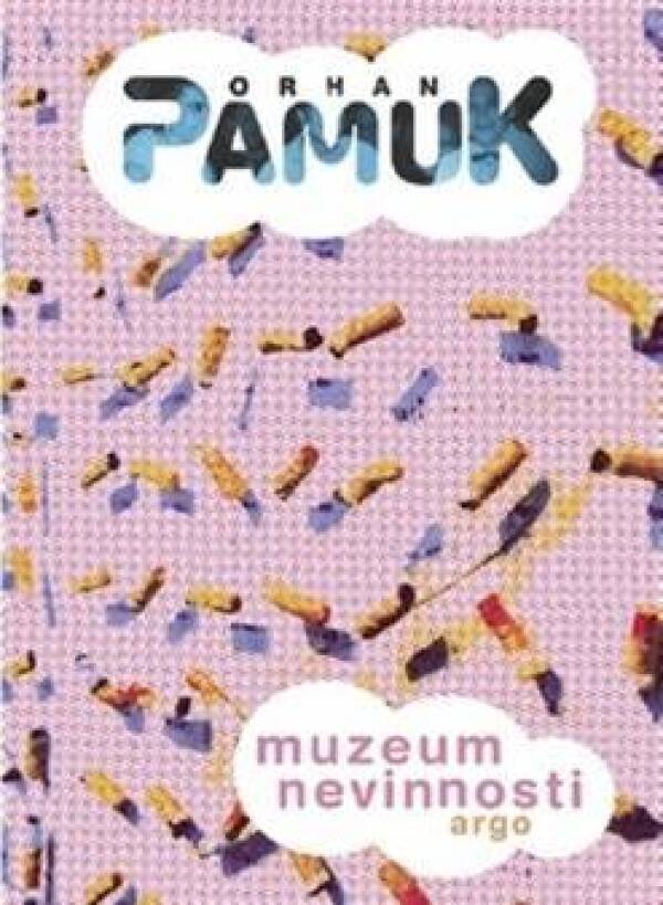 Orhan Pamuk: MUZEUM NEVINNOSTI