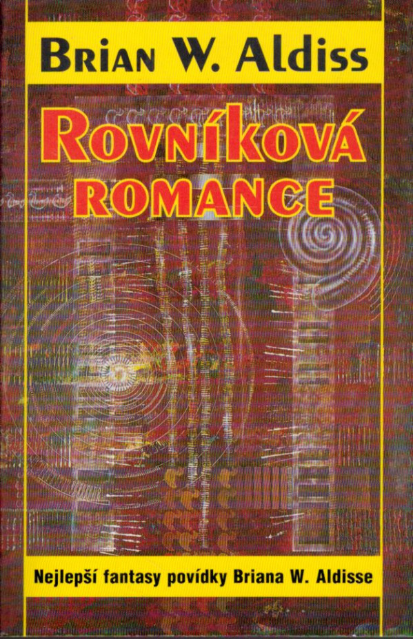 Brian W. Aldiss: ROVNÍKOVÁ ROMANCE