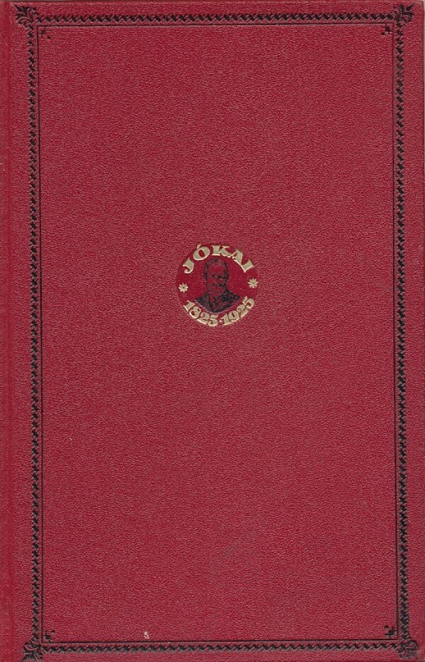 Mór Jókai: ENYIM, TIED, OVÉ I.-II.