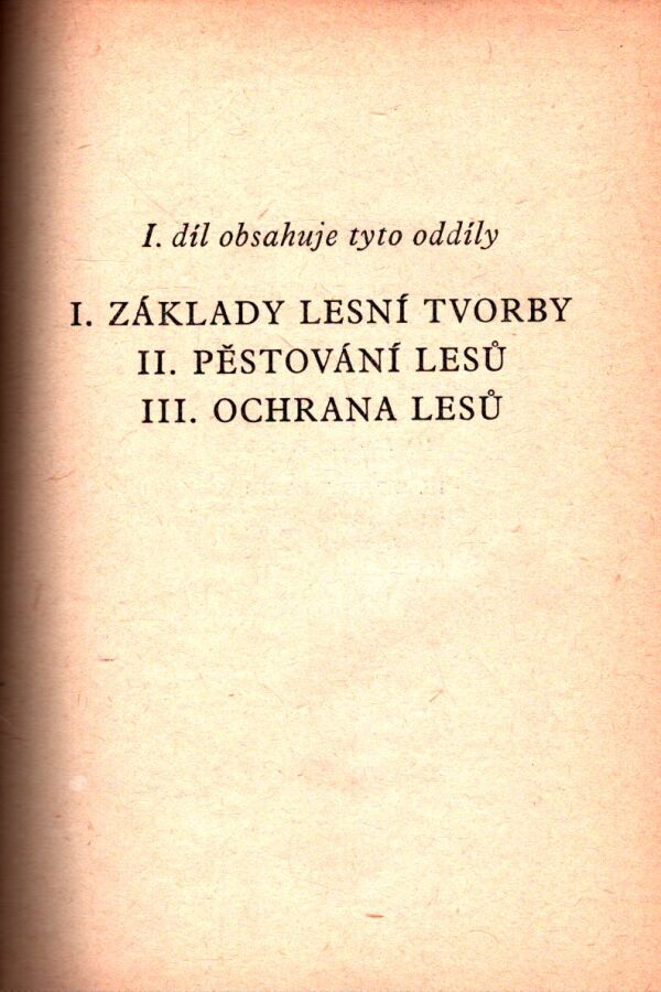 Miroslav Vyskot a kol.: PRAKTICKÁ RUKOVÄŤ LESNICKÁ I, II