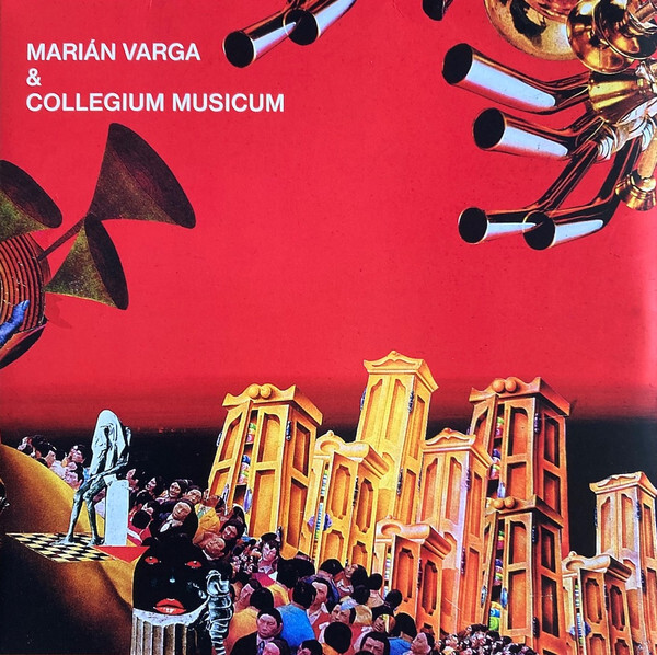 Collegium Musicum: MARIÁN VARGA A COLLEGIUM MUSICUM - LP