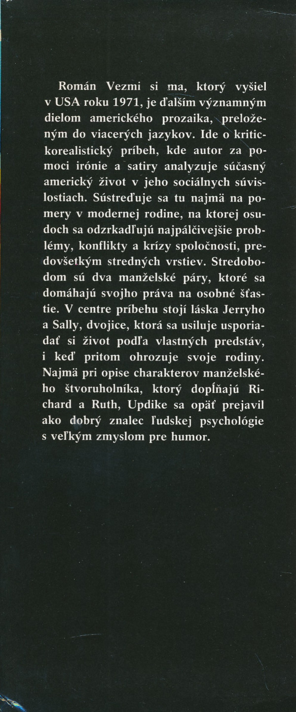 John Updike: VEZMI SI MA